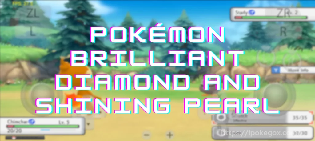 Pokemon Brilliant Diamond and Shining Pearl