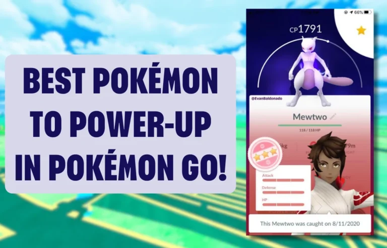 Best Pokémon to POWER UP in Pokémon Go!