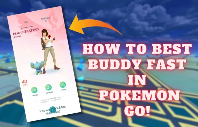 How to Best Buddy FAST in Pokemon GO!